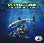 Watch Mechashark Love Down Under Sflix