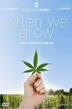 Watch When We Grow, This Is What We Can Do Sflix