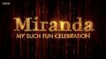 Watch Miranda: My Such Fun Celebration Sflix