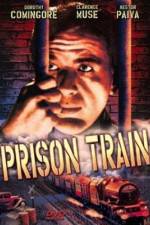 Watch Prison Train Sflix