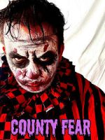 Watch County Fear Sflix