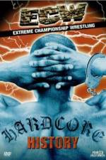 Watch ECW Hardcore History Sflix