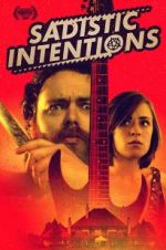 Watch Sadistic Intentions Sflix