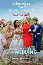 Watch The People We Hate at the Wedding Sflix