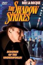 Watch The Shadow Strikes Sflix