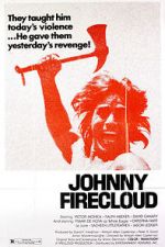 Watch Johnny Firecloud Sflix