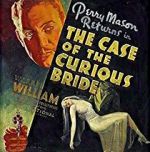 Watch The Case of the Curious Bride Sflix