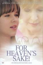 Watch For Heavens Sake Sflix