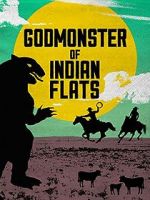 Watch Godmonster of Indian Flats Sflix