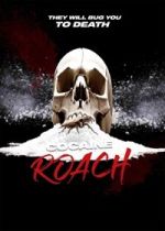 Watch Cocaine Roach Sflix