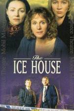 Watch The Ice House Sflix