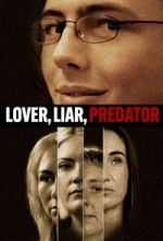 Watch Lover, Liar, Predator Sflix