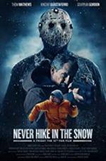 Watch Never Hike in the Snow Sflix