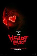 Watch Heart Eyes Sflix