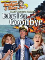 Watch RiffTrax Presents: Before I Say Goodbye Sflix