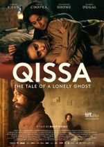 Watch Qissa: The Tale of a Lonely Ghost Sflix