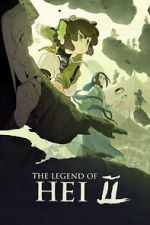 Watch The Legend of Hei 2 Sflix