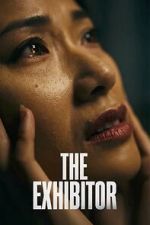 Watch The Exhibitor Sflix