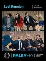 Watch Lost: 10th Anniversary Reunion - Cast and Creators Live at PaleyFest Sflix