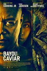 Watch Bayou Caviar Sflix
