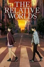 Watch The Relative Worlds Sflix