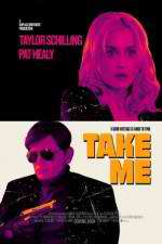 Watch Take Me Sflix