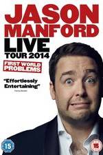 Watch Jason Manford: First World Problems Sflix
