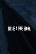 Watch This Is a True Story Sflix