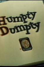 Watch Humpty Dumpty Sflix