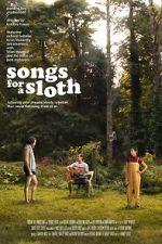 Watch Songs for a Sloth Sflix