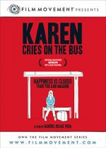Watch Karen Cries on the Bus Sflix
