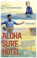 Watch Aloha Surf Hotel Sflix