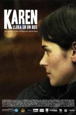 Watch Karen llora en un bus Sflix