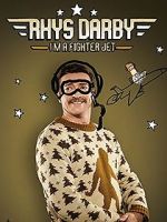 Watch Rhys Darby: I\'m a Fighter Jet Sflix