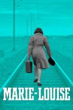 Watch Marie-Louise Sflix