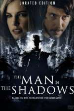 Watch The Man in the Shadows Sflix