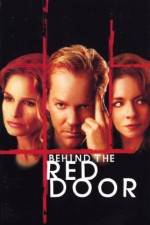 Watch Behind the Red Door Sflix