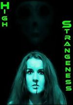 Watch High Strangeness Sflix