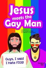 Watch Jesus Meets the Gay Man Sflix