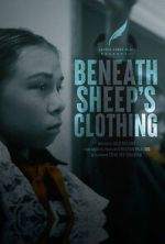 Watch Beneath Sheep\'s Clothing Sflix