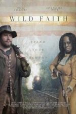 Watch Wild Faith Sflix