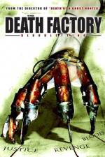 Watch The Death Factory Bloodletting Sflix