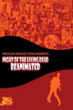 Watch Night of the Living Dead Reanimated Sflix