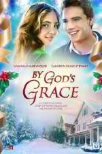 Watch By God's Grace Sflix