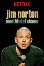 Watch Jim Norton: Mouthful of Shame Sflix