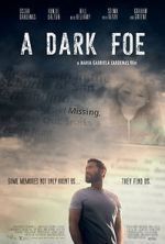 Watch A Dark Foe Sflix