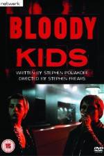 Watch Bloody Kids Sflix