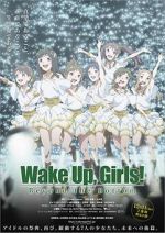 Watch Wake Up, Girls! Beyond the Bottom Sflix