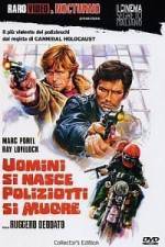 Watch Uomini si nasce poliziotti si muore Sflix