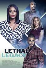 Watch Lethal Legacy Sflix